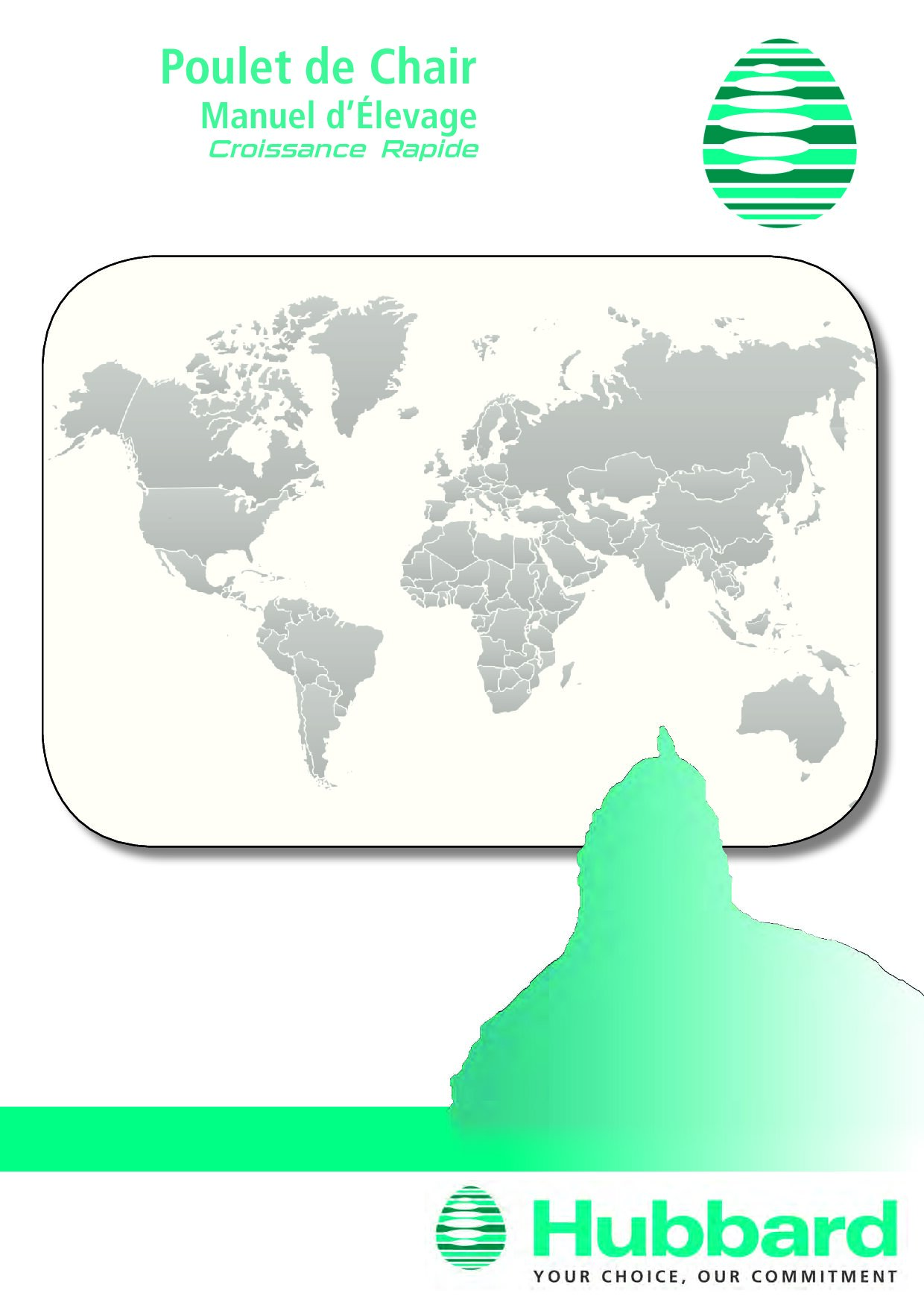 Poulet de Chair Manuel d’Élevage, Croissance  Rapide
